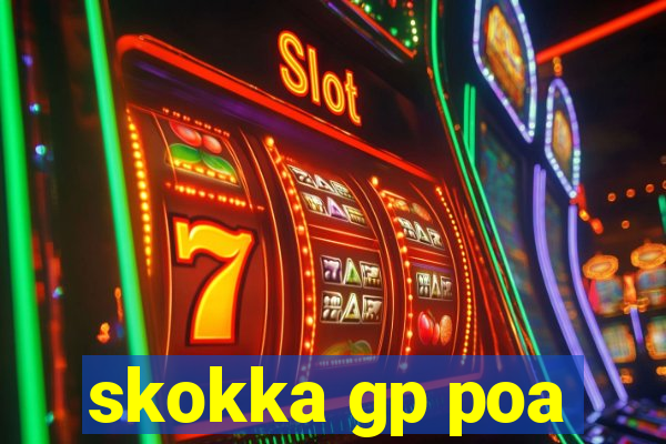skokka gp poa